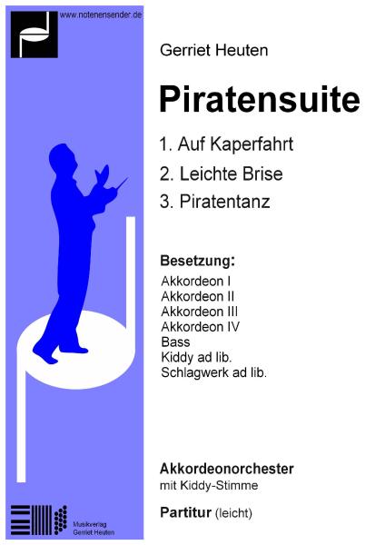 Piratensuite, Gerriet Heuten, Akkordeon-Orchester, Suite in 3 Sätzen, leicht-mittelschwer, Kiddystimme, Easystimme, Akkordeon Noten, Cover