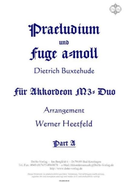 Praeludium und Fuge a-moll, Dietrich Buxtehude, Werner Heetfeld, Spielstück, Akkordeon-Duo, Melodiebass MIII, Barock, mittelschwer-schwer, Akkordeon Noten