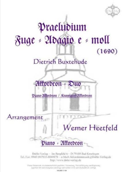 Praeludium - Fuge - Adagio e-moll, Dietrich Buxtehude, Werner Heetfeld, Spielstück, Akkordeon-Duo, Standardbass MII, Barock, schwer, Akkordeon Noten