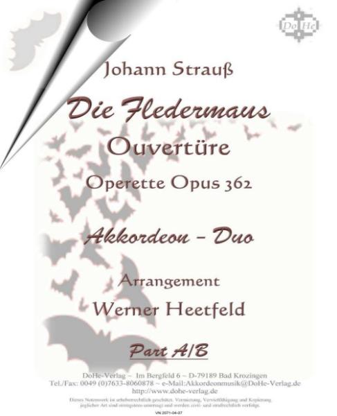 Die Fledermaus - Ouvertüre, Johann Strauß, Werner Heetfeld, Spielstück, Akkordeon-Duo, Standardbass MII, Operette, Opus 362, schwer, Akkordeon Noten