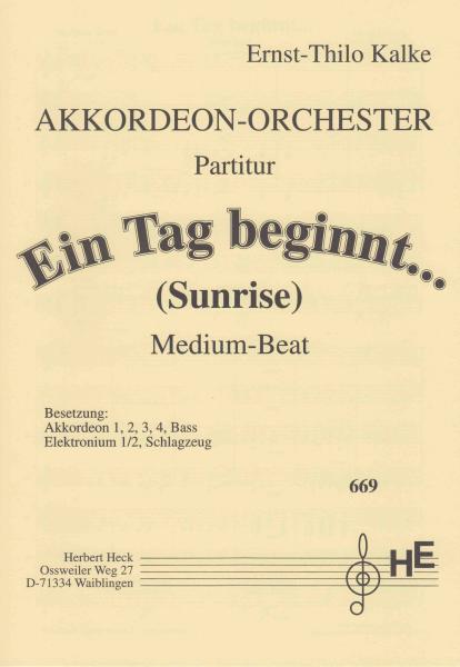 Ein Tag beginnt, Sonnenaufgang, Ernst-Thilo Kalke, Akkordeonorchester, Originalkomposition, mittelschwer, Originalmusik, Akkordeon Noten