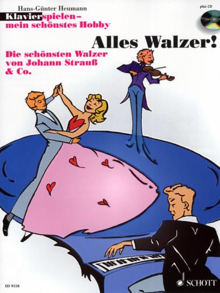 Alles Walzer!, Hans-Günter Heumann, Klavier-Solo, Piano-Solo, Spielheft, Soloband, Wiener Walzer, Opernball, Johann Strauß, leicht-mittelschwer, Klavier Noten