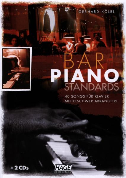 Bar Piano Standards, Gerhard Kölbl, Klavier, Spielheft, Soloband, Barmusik, Barpianist, mit 2 Audio-CDs, mittelschwer, fortgeschrittene Pianisten, Klavier Noten, Cover