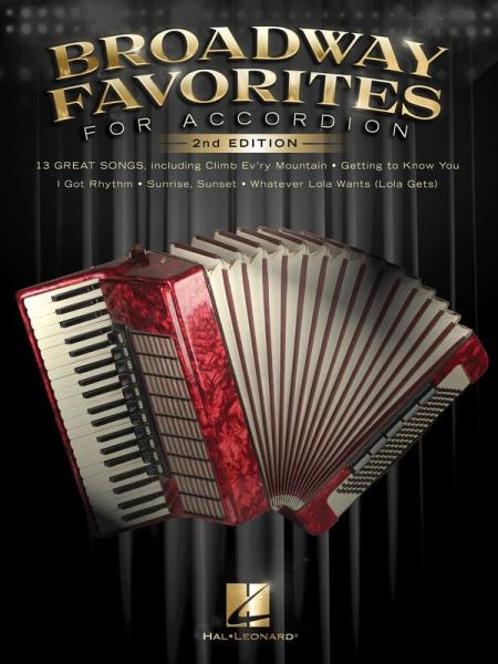 Broadway Favorites For Accordion, Akkordeon-Solo, Standardbass MII, Spielheft, Soloband, Musicals, Musicalsongs, leicht-mittelschwer, Akkordeon Noten, Cover