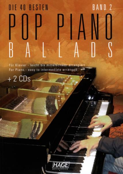 Die 40 besten Pop Piano Ballads 2, Gerhard Kölbl, Klavier, Spielheft, Soloband, Popballaden, mit 2 Audio-CDs, leicht-mittelschwer, Fortgeschrittene, Klavier Noten, Cover