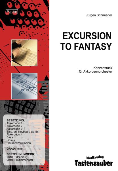 Excursion to Fantasy, Jürgen Schmieder, Akkordeonorchester, mittelschwer, Originalkomposition, Wertungsstück, Originalmusik, Akkordeon Noten