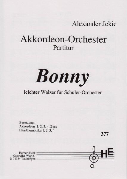 Bonny, Alexander Jekic, Akkordeon-Orchester, Schülerorchester, Walzer, leicht, Originalmusik, Originalkomposition, Anfänger, Akkordeon Noten