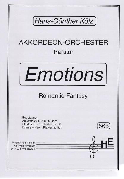 Emotions, Hans-Günther Kölz, Oberstufe, Akkordeonorchester, Romantic-Fantasy-Komposition, mittelschwer-schwer, Akkordeon Noten, Originalmusik, Originalkomposition