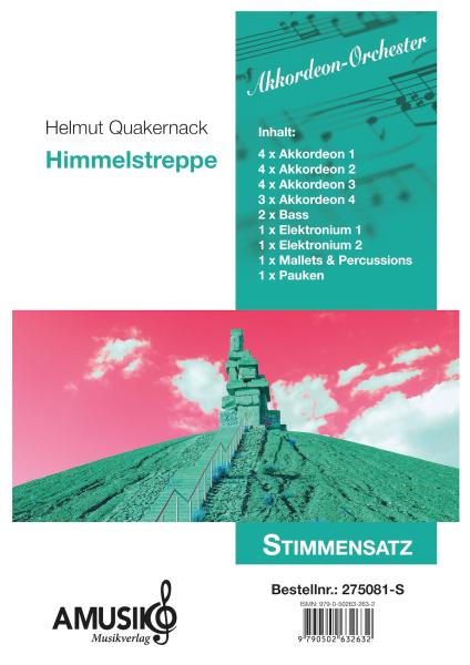 Himmelstreppe, Helmut Quakernack, Akkordeon-Orchester, Originalkomposition, Originalmusik, Landmarke, Kunstwerk, Halde, Ruhrgebiet, schwer, Oberstufe, Akkordeon Noten, Stimmensatzdeckblatt