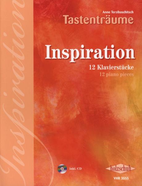 Inspiration, Anne Terzibaschitsch, Klavier, Spielheft, Soloband, mit CD, romantische Originalkompositionen, mittelschwer, Originalmusik, Klavier Noten