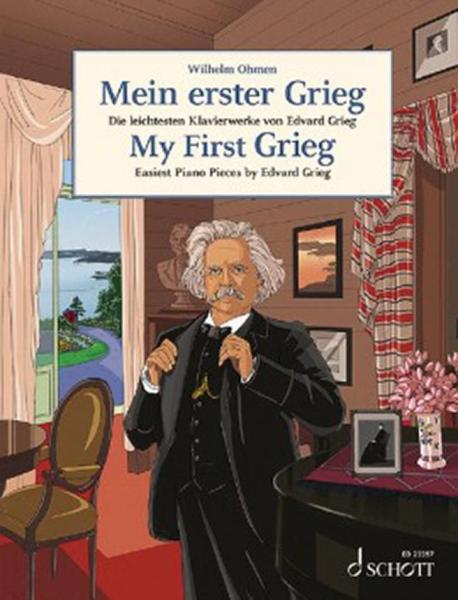 Mein erster Grieg, Edvard Grieg, Wilhelm Ohmen, , Klavier, Spielheft, Soloband, Klavierwerke, leicht-mittelschwer, Klavier Noten
