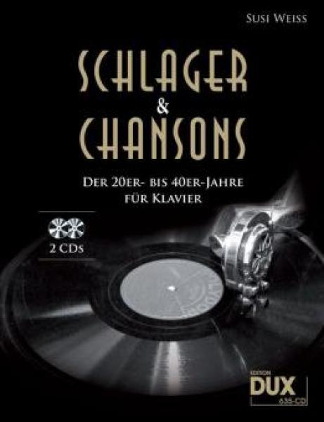 Schlager & Chansons der 20er- bis 40er-Jahre, Susi Weiss, Klavier-Solo, Piano-Solo, Spielheft, Soloband, Evergreens, mittelschwer, Klavier Noten, Cover mit CDs
