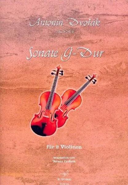 Sonate G-Dur, opus 100, Antonín Dvořák, Verena Paulsen, für 2 Violinen, Violinduett, Romantik, Violinen Noten, Cover