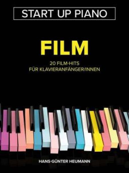Start Up Piano: Film, Hans-Günter Heumann, Piano-Solo, Klavier-Solo, Spielheft, Soloband, Filmhits, Soundtracks, leicht, Klavier Noten, Cover