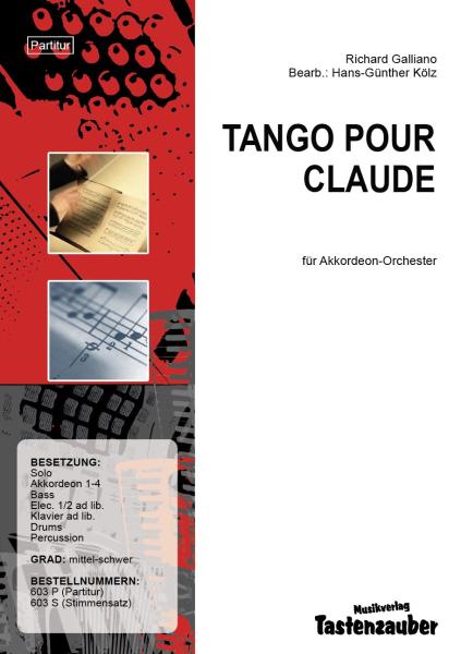 Tango pour Claude, Richard Galliano, Hans-Günther Kölz, Akkordeon-Orchester, Solostimme, mittelschwer-schwer, Tango Nuevo, Akkordeon Noten