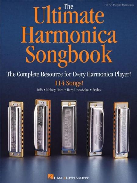 The Ultimate Harmonica Songbook, Diatonische Mundharmonika in C-Stimmung, Blues Harp, Spielheft, Soloband, mittelschwer, Rock- & Pop-Klassiker, Folk Songs, Evergreens, Klassiker, Weihnachtslieder, Mundharmonika Noten, Cover