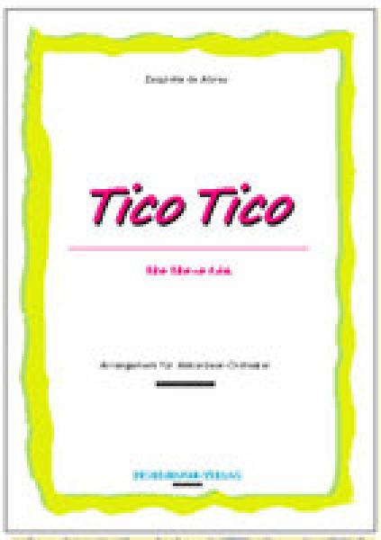 Tico Tico (no fubá), Zequinha de Abreu, Ralf Schwarzien, Akkordeon-Orchester, Samba, Latin Symphonic Style, mittelschwer, Akkordeon Noten, Cover