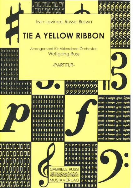 Tie A Yellow Ribbon, Irvine Levine, Russel Brown, Wolfgang Ruß, Akkordeon-Orchester, Swing, leicht-mittelschwer , Akkordeon Noten