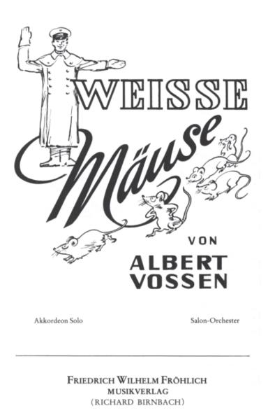 Weiße Mäuse, Albert Vossen, Akkordeon-Solo, ​Standardbass MII, Originalkomposition, Originalmusik, Fox, Akkordeon Noten, Cover