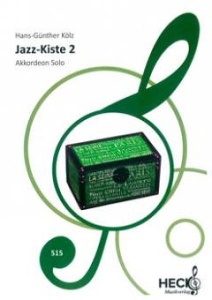 Jazz-Kiste 2, Akkordeon-Solo, Hans-Günther Kölz, Spielheft, Soloband, Jazz, leicht, Play Alongs, Akkordeon Noten