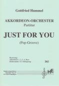 Just for You, Gottfried Hummel, Akkordeonorchester, Pop-Groove, Originalkomposition, mittelschwer, Originalmusik, Akkordeon Noten