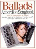 Accordion Songbook Ballads, Pete Lee, Akkordeon-Solo, Standardbass MII, Balladen, Spielheft, Soloband, mittelschwer, Akkordeon Noten