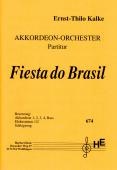 Fiesta do Brasil, Ernst-Thilo Kalke, mittelschwer, Akkordeonorchester, Originalmusik, Originalkomposition, Brasilien, Akkordeon Noten