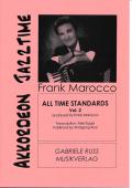 All Time Standards Vol. 2, Felix Kogel, Akkordeon Solo mit Standardbass MII, schwer-sehr schwer, Jazz-Akkordeon, Akkordeon Noten