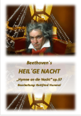 Beethoven's Heil'ge Nacht, Hymne an die Nacht op. 57, Ludwig van Beethoven, Gottfried Hummel, Akkordeonorchester, Chorwerk, festlich, Konzertstück, leicht-mittelschwer, mit Easy-Stimme, Weihnachtszeit, Akkordeon Noten