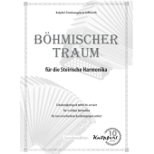 Böhmischer Traum | Einzelausgabe für Steirische Harmonika