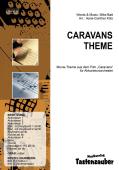 Caravans Theme, Mike Batt, Hans-Günther Kölz, Akkordeonorchester, Filmmusik, Soundtrack, mittelschwer, Akkordeon Noten