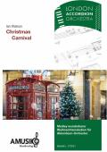 Christmas Carnival, Ian Watson, Akkordeon-Orchester, Medley, Weihnachtsmedley, Potpourri, Weihnachten, Weihnachtslieder, mittelschwer, Akkordeon Noten