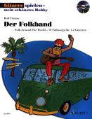 Der Folkband, Rolf Tönnes, Spielheft für 1-2 Gitarren, Soloband, 70 Folksongs, Folk Music, sehr leicht-leicht, erste Spielstücke, Gitarre spielen lernen, Gitarren Noten, Cover
