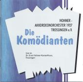 Die Komödianten | Hohner-Akkordeonorchester 1927 Trossingen