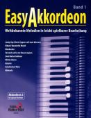 Easy Akkordeon 1, Nelly Leuzinger, Akkordeon-Solo, Standardbass MII, 2. Stimme erhältlich, Akkordeon-Duo, Spielheft, Soloband, weltbekannte Melodien, leicht-mittelschwer, Akkordeon Noten, Cover
