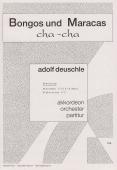 Bongos und Maracas, Cha-Cha-Medley, Adolf Deuschle, Akkordeon-Orchester, leicht-mittelschwer, Akkordeon Noten