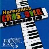 Harmonica Crossover, Hans-Günther Kölz, Orchester Hohnerklang Trossingen, Bauer Studios Ludwigsburg, Label Chaos, Rock, Pop, Classics, Folk, Tango