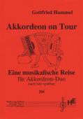 Akkordeon on Tour, Gottfried Hummel, Akkordeon-Duo, Akkordeon-Solo, Duo-Band, Spielheft, leicht-mittelschwer, Akkordeon Noten