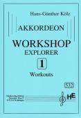 Workshop Explorer 1, Akkordeon-Solo, Hans-Günther Kölz, Übungen, Workouts, Training, Fingertraining, Übungsheft, Soloband, mittelschwer, Akkordeon Noten