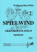 Spielwind 2, Wolfgang Russ-Plötz, Spielheft, Akkordeon-Solo, leicht, Soloband, Akkordeon Noten