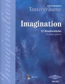 Imagination, Anne Terzibaschitsch, Klavier, Spielheft, Soloband, mit CD, romantische Originalkompositionen, mittelschwer, Originalmusik, Klavier Noten