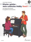 Klavierspielen - mein schönstes Hobby Band 1