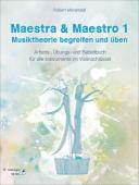 Maestra & Maestro 1, Robert Morandell, Arbeitsbuch, Übungsbuch, Rätselbuch zur Musiktheorie, Violinschlüssel, Rätselspaß, leicht-mittelschwer, Cover