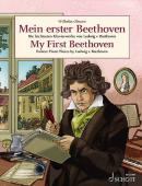 Mein erster Beethoven, Ludwig van Beethoven, Wilhelm Ohmen, , Klavier, Spielheft, Soloband, Klavierwerke, leicht-mittelschwer, Klavier Noten
