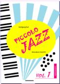 Piccolo Jazz - Band 1, Wolfgang Ruß, Akkordeon-Solo, Standardbass MII, Spielheft, Soloband, erste Schritte, Jazzakkordeon, leicht, Akkordeon Noten