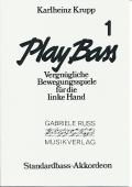 Play Bass Band 1, Karlheinz Krupp, Akkordeon-Solo, Standardbass MII, Spielheft, Soloband, Bewegungsspiele für die linke Hand, leicht-mittelschwer, Akkordeon Noten