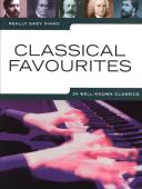 Really Easy Piano: Classical Favourites, Piano-Solo, Klavier-Solo, Spielheft, Soloband, klassische Musik, weltbekannte Klassiker, leicht, Klavier Noten, Cover