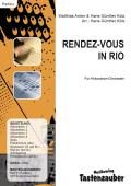 Rendez-vous in Rio, Matthias Anton, Hans-Günther Kölz, Akkordeon-Orchester, Latin, mittelschwer, Melodieinstrument, Akkordeon plus, Akkordeon Noten