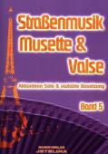 Straßenmusik Band 5 - Musette & Valse