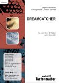 Dreamcatcher, Jürgen Schmieder, Carmen Bannas, Akkordeon-Orchester, Akkordeon-Ensemble, Ballade, leicht, Accordion Dreams 2, vielseitiges Arrangement, auch für kleine Besetzung, Akkordeon Noten, Cover